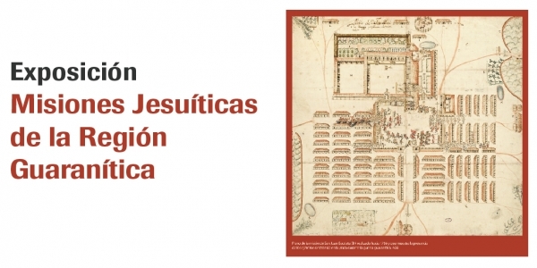Exposición Misiones Jesuíticas De La Región Guaranítica Universidad De Lima 6949